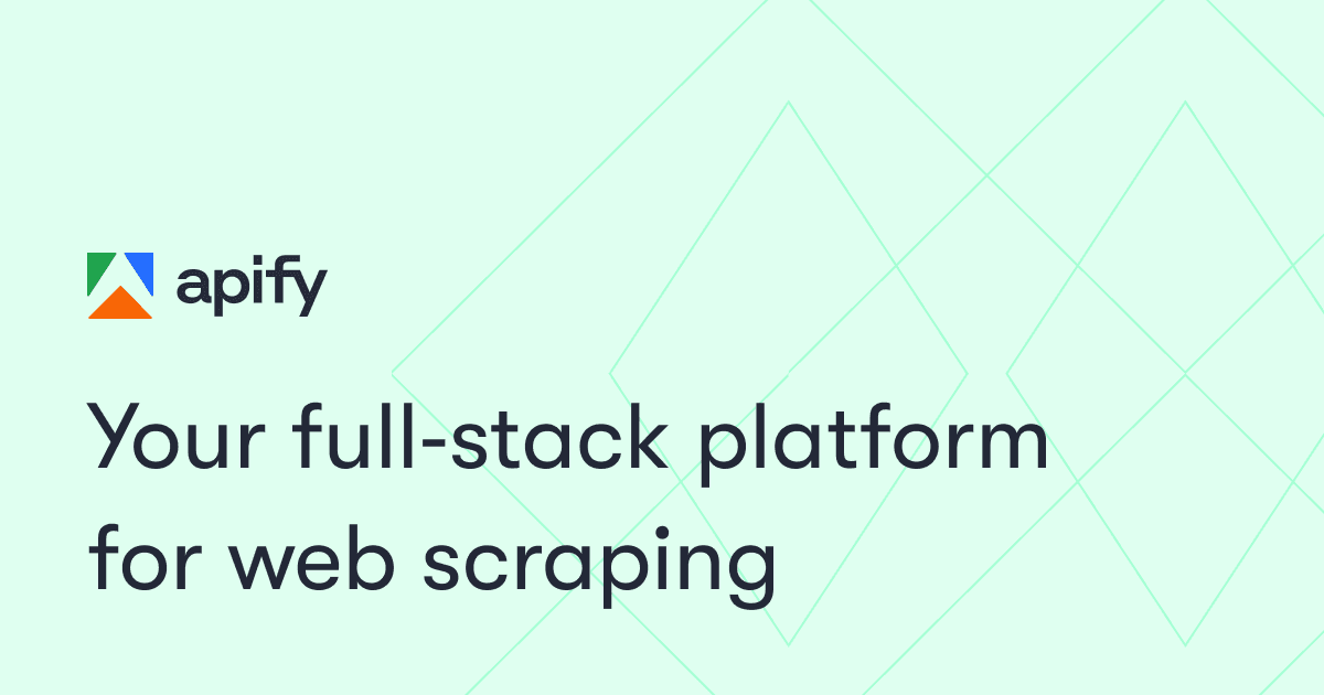 apify - Full-stack scraping platform
